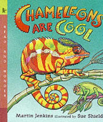 Chameleons Are Cool