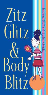 Zitz, Glitz & Body Blitz