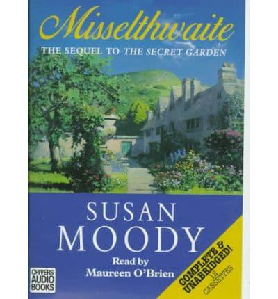 Misselthwaite. Complete & Unabridged