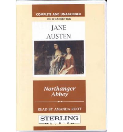 Northanger Abbey. Complete & Unabridged
