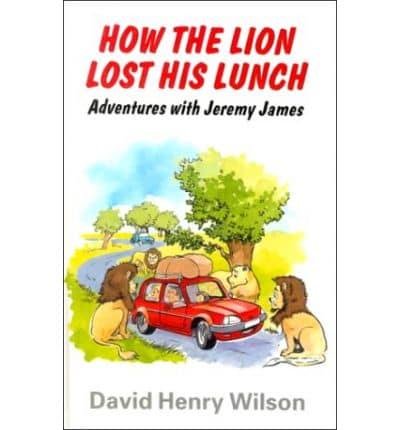 How the Lion Lost His Lunch