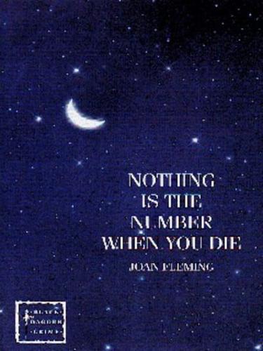 Nothing Is the Number When You Die