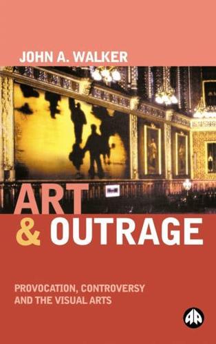 Art and Outrage