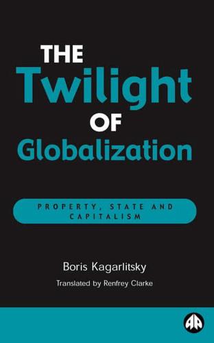 The Twilight of Globalisation