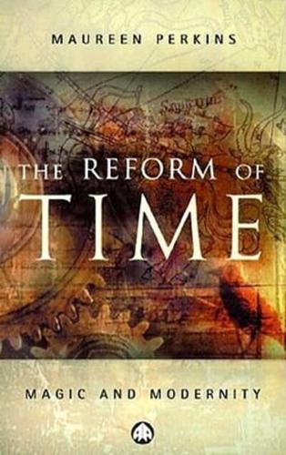 The Reform of Time