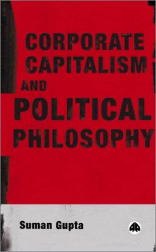 Corporate Capitalism and Political Philosophy
