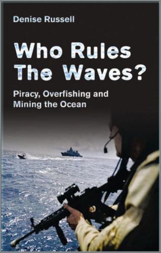 Who Rules the Waves?