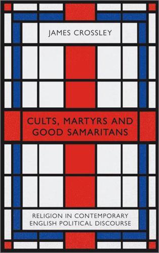 Cults, Martyrs and Good Samaritans