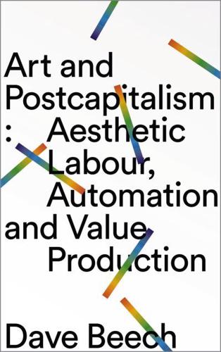 Art and Postcapitalism
