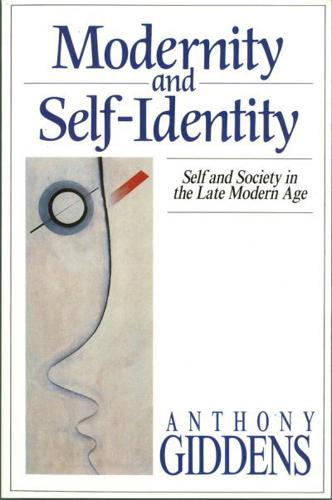 Modernity and Self-Identity