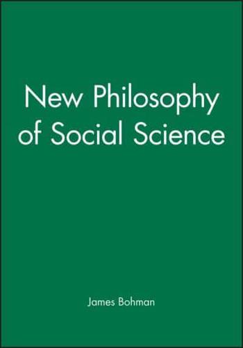 New Philosophy of Social Science