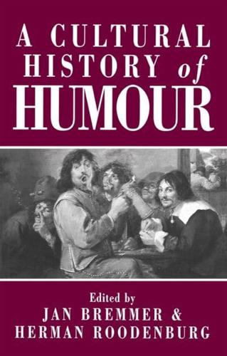 A Cultural History of Humour