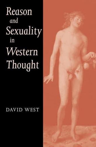 Reason and Sexuality in Western Thought