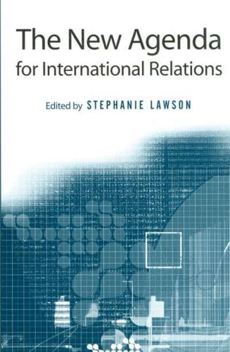 The New Agenda for International Relations