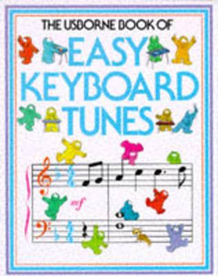 Usborne Book of Easy Keyboard Tunes