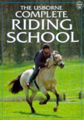 The Usbourne Complete Riding School