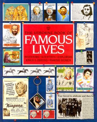 The Usborne Book of Famous Lives