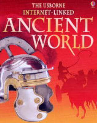 The Usborne Internet-Linked Ancient World