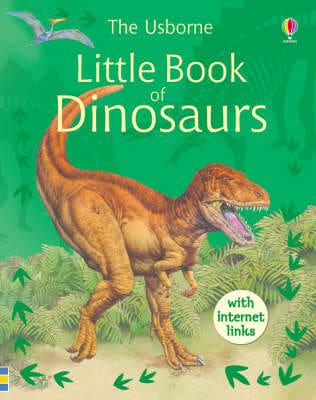 The Usborne Little Encyclopedia of Dinosaurs