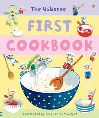 The Usborne First Cookbook