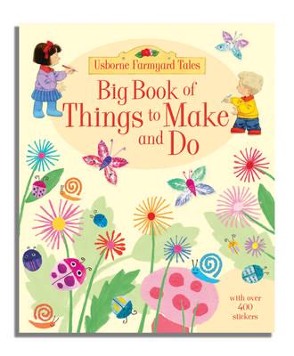 Big Book of Things to Make and Do