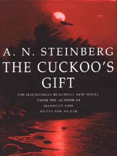 The Cuckoo's Gift