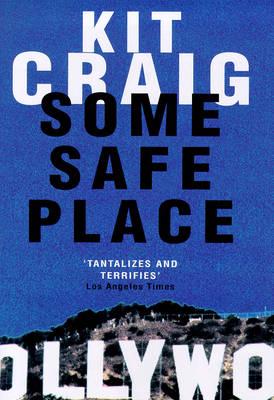 Some Safe Place