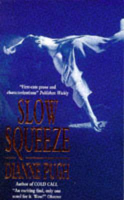 Slow Squeeze