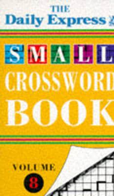 "Daily Express" Small Crossword Book. v. 8