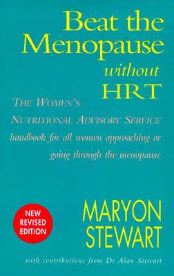 Beat the Menopause Without HRT