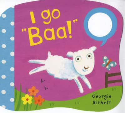 I Go 'Baa!'