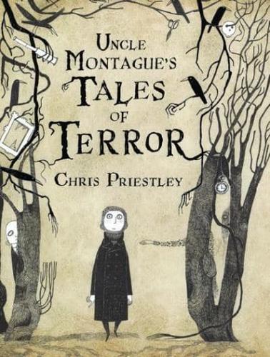 Uncle Montague's Tales of Terror