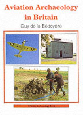 Aviation Archaeology in Britain