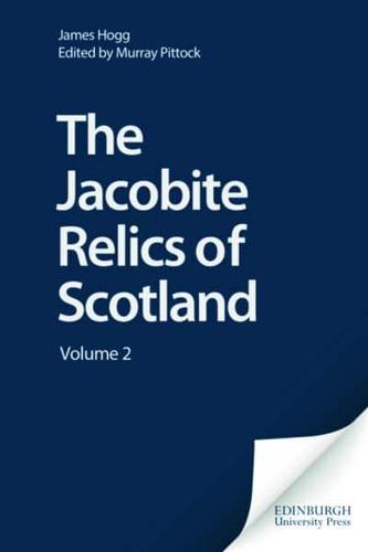 The Jacobite Relics of Scotland Second Series