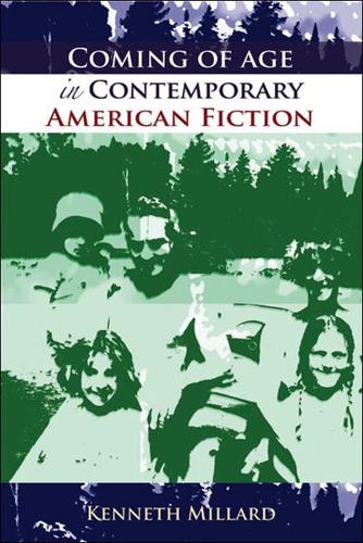 Coming of Age in Contemporary American Fiction