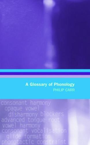 A Glossary of Phonology