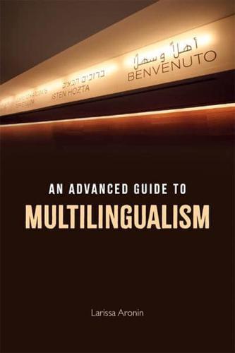 An Advanced Guide to Multilingualism