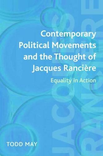 Contemporary Political Movements and the Thought of Jacques Rancière