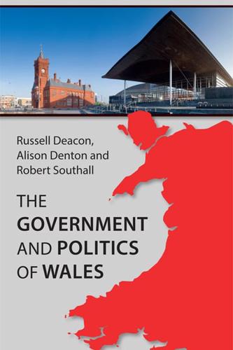 The Government and Politics of Wales