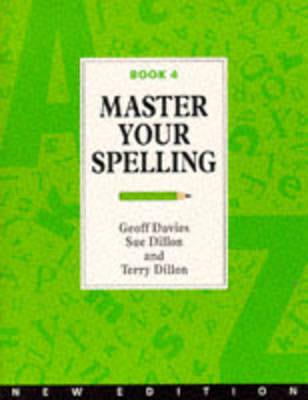 Master Your Spelling - Book 4 New Edition