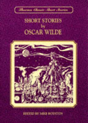 Short Stories by Oscar Wilde