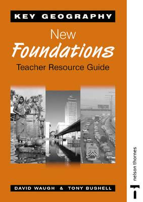 New Foundations. Teacher's Resource Guide