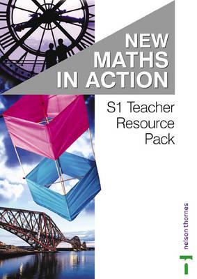 New Maths in Action S1/1 & S1/2 Teacher Resource Pack