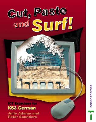 Cut Paste and Surf! ICT Exercises for Key Stage 3 German
