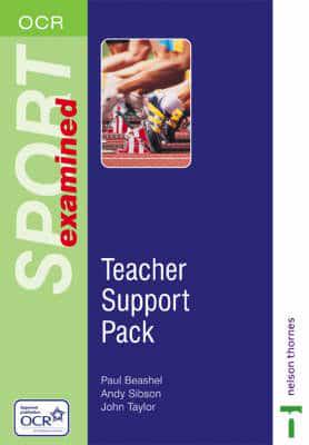 Sport Examined. Teacher Support Pack for OCR