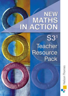New Maths in Action. S3 (1) Teacher Resource Pack