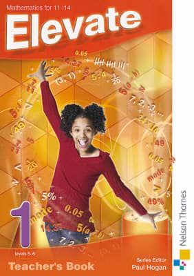 Elevate. 1, Levels 5-6 Teacher Book