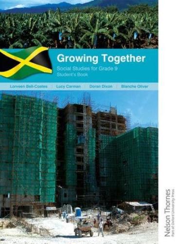 Growing Together. Social Studies for Grade 9 Student's Book