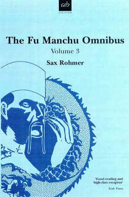 The Fu Manchu Omnibus