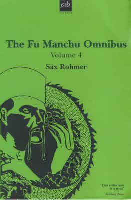 The Fu Manchu Omnibus